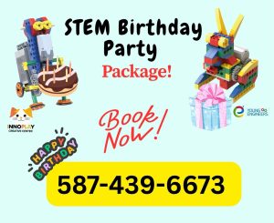 STEM birthday party package banner with contact phone number in Calgary